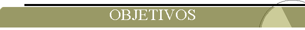 OBJETIVOS