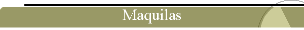 Maquilas